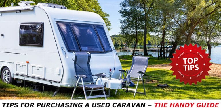 Tips for Purchasing a Used Caravan – The Handy Guide  Blog